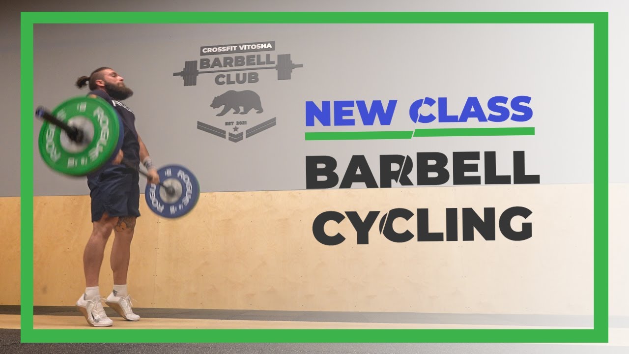 NEW CLASS - Barbell Cycling