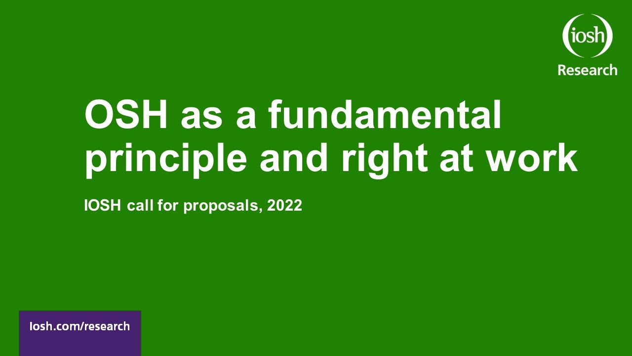 Research call - OSH as a fundamental principle and right at work