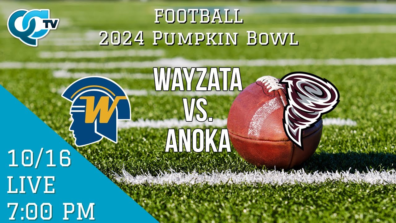 Football: Wayzata @ Anoka (Pumpkin Bowl) | Anoka High School | QCTV