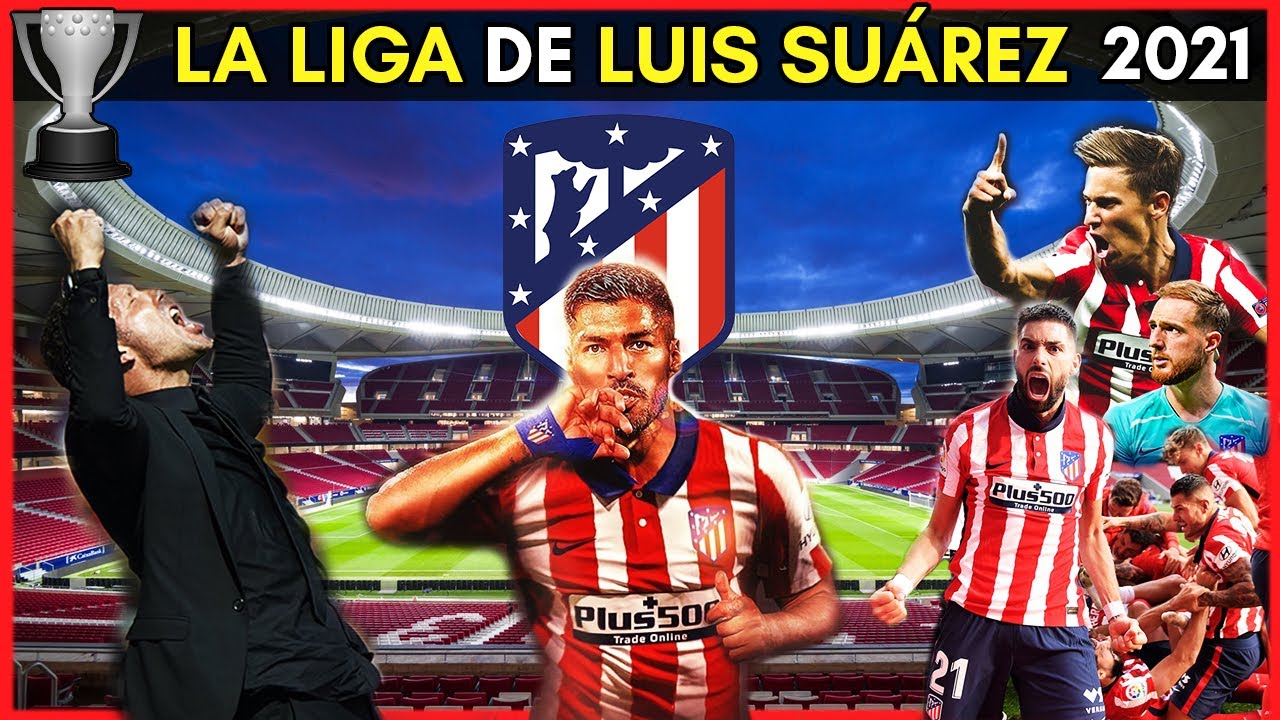 ATLÉTICO DE MADRID CAMPEÓN de LIGA (2021)🏆 Partido a Partido ❤️ La Película