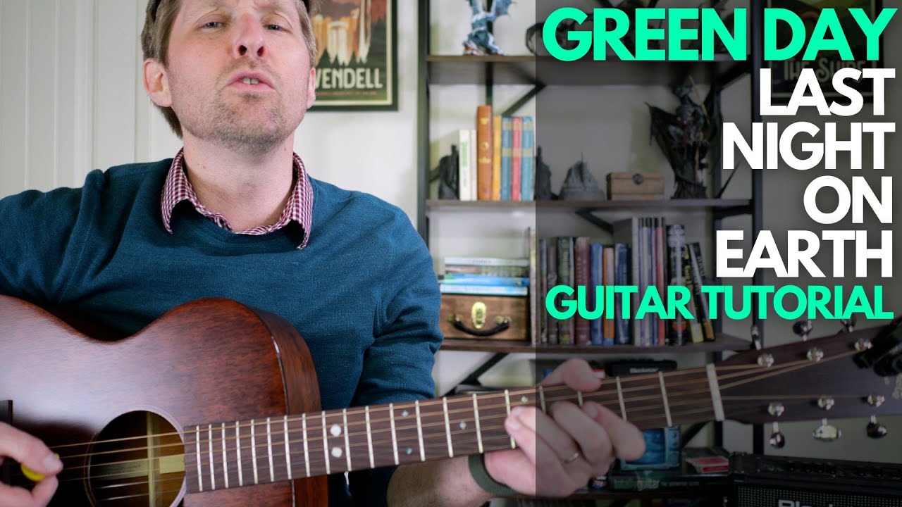Last Night on Earth от Green Day Guitar Tutorial - Уроки игры на гитаре со Стюартом!