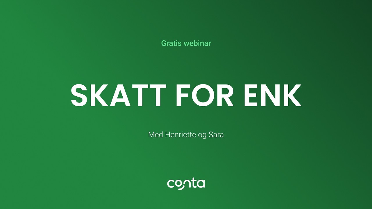 Webinar: Skatt for ENK (2026)