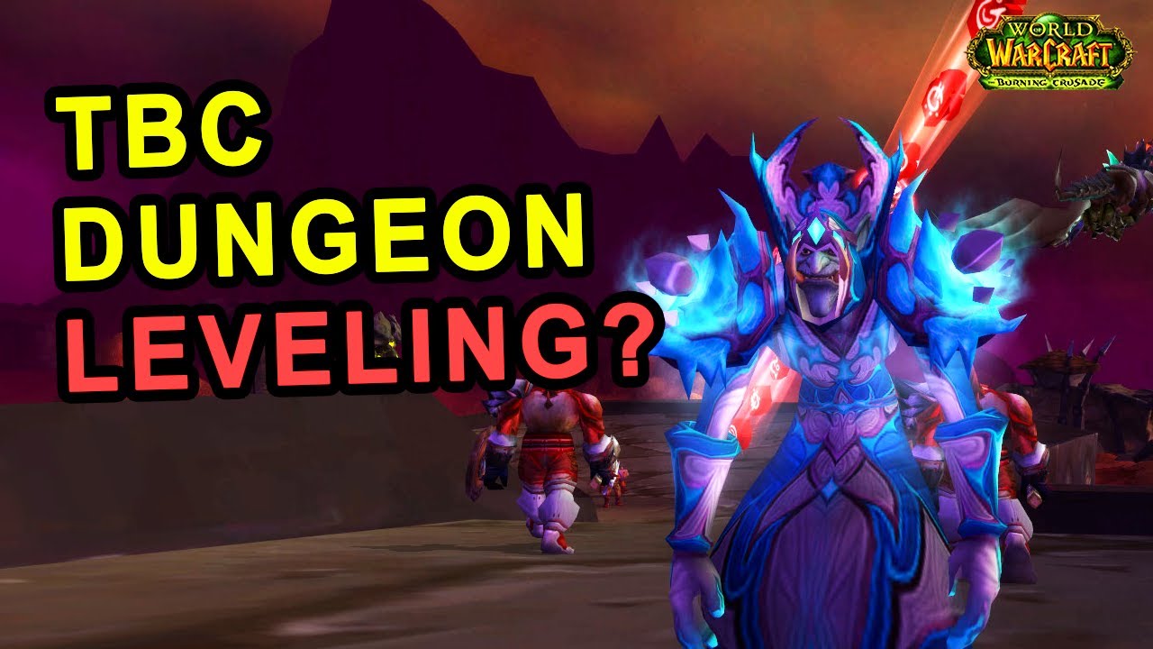Will Dungeons be Better for Leveling in TBC Classic
