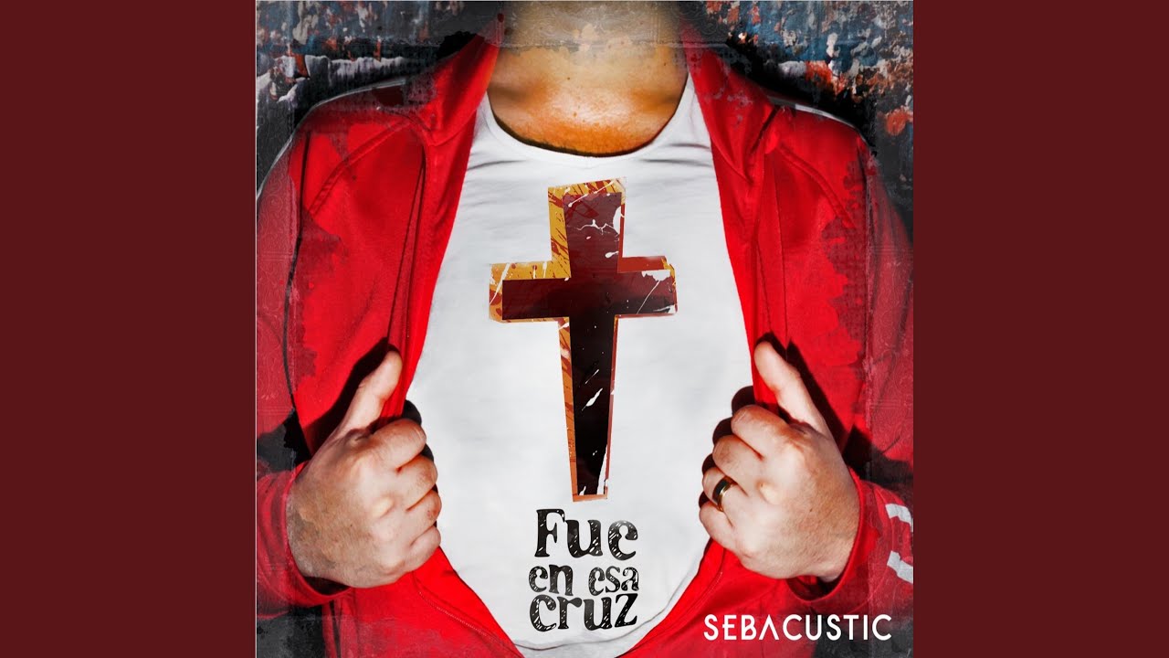 Fue en Esa Cruz