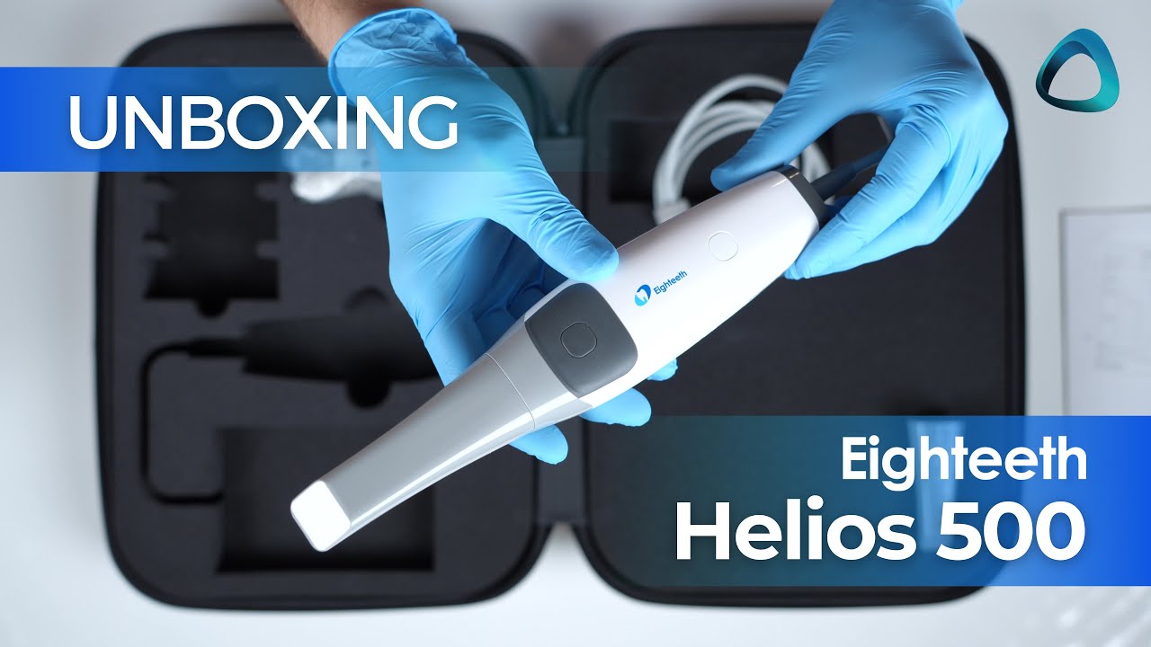 Unboxing Eighteeth's Helios 500 Intraoral Scanner | iDD
