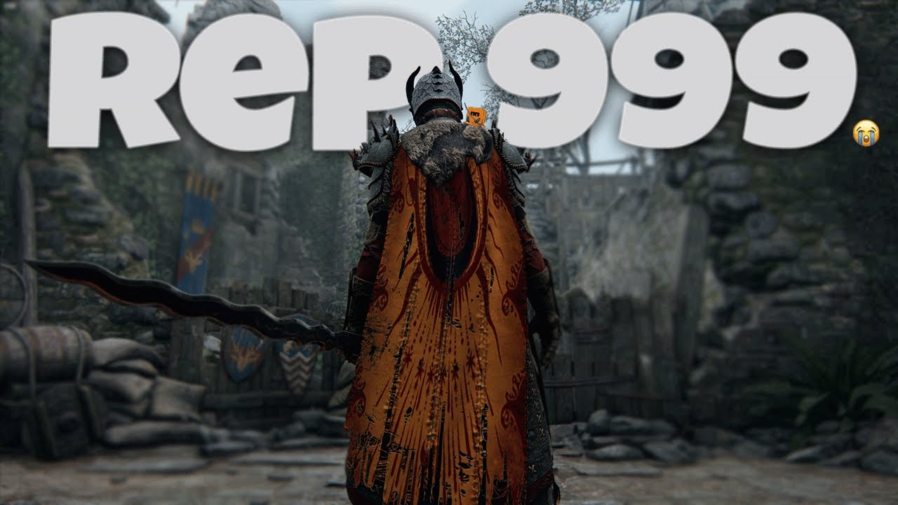 Rep 999 in for honor is crazy...
