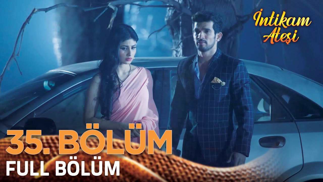 İntikam Ateşi Hint Dizisi 1.Sezon 35. Bölüm