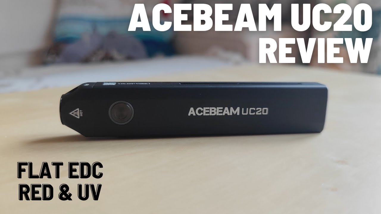 Acebeam UC20 Review - Flat EDC Flashlight with SFT25R-Hi, Red and UV light