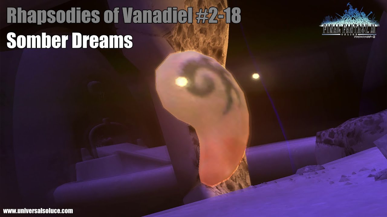 Final Fantasy XI - Mission #Rhapsodies of Vana'diel 2-18 : Somber Dreams