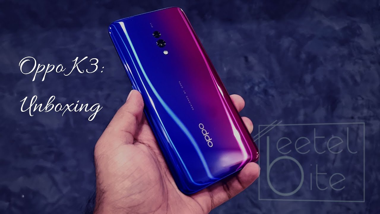 Распаковка Oppo K3: встроенный в экран сканер отпечатков пальцев, выдвижная селфи-камера, цена 16 990 рупий.