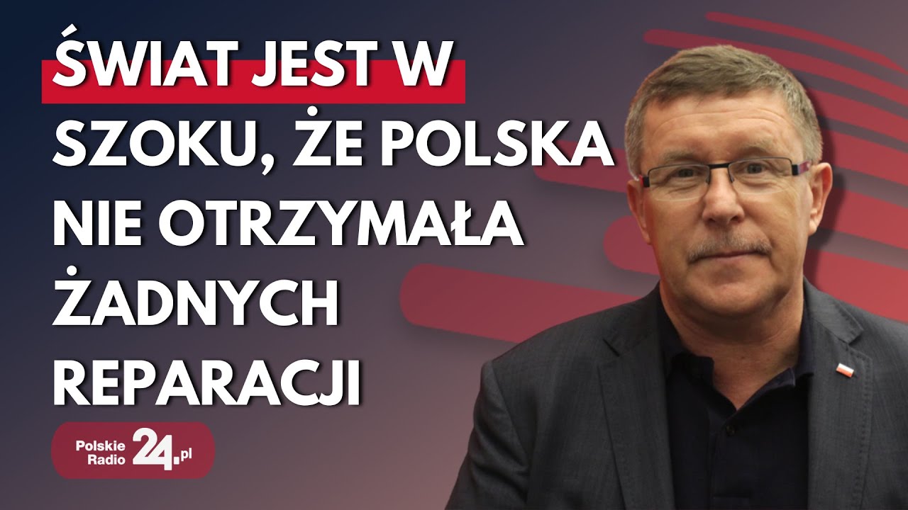 Będzie rezolucja PE ws. reparacji? Zbigniew Kuźmiuk: możemy liczyć na wsparcie Grek&oacute;w i Włoch&oacute;w