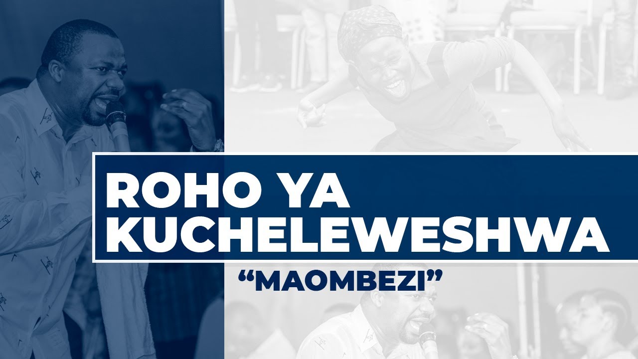 ROHO YA KUCHELEWESHWA (MAOMBEZI) - PASTOR JOHN SEMBATWA