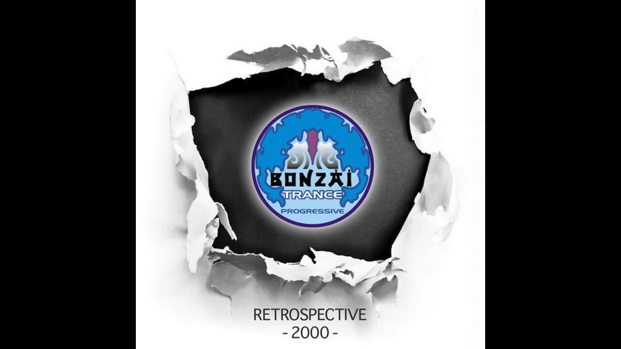 Bonzai Trance Progressive - Retrospective 2000