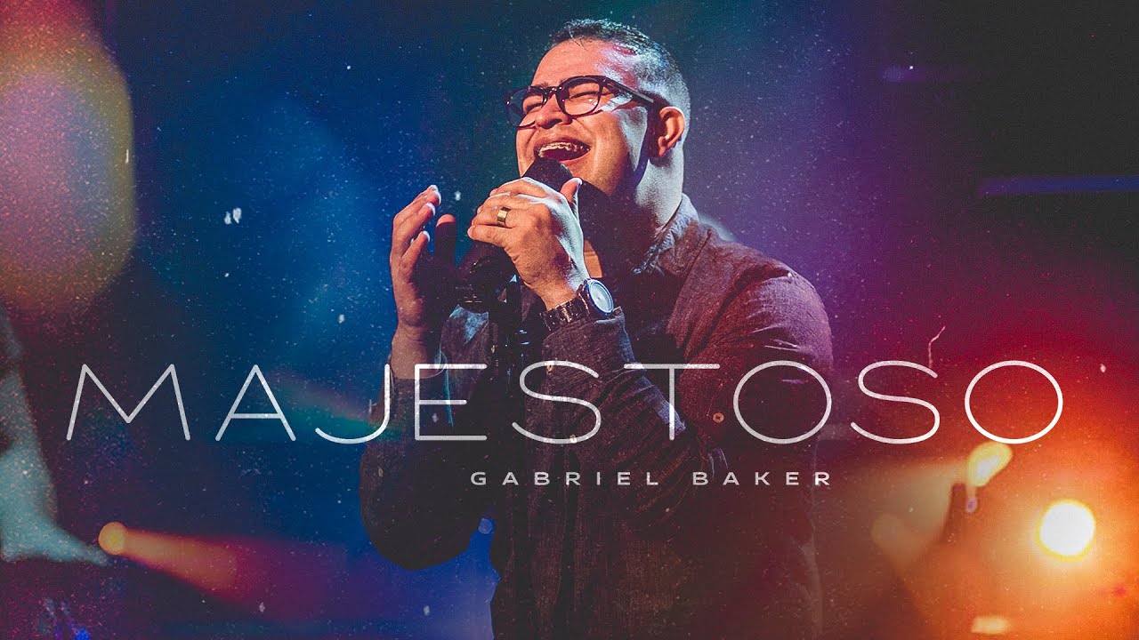 Gabriel Baker - Majestoso [ CLIPE OFICIAL ]
