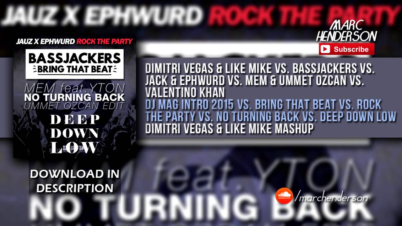 DV&LM - DJ Mag Intro '15 vs. Bring That Beat vs. Rock The Party vs. No Turning Back vs Deep Down Low