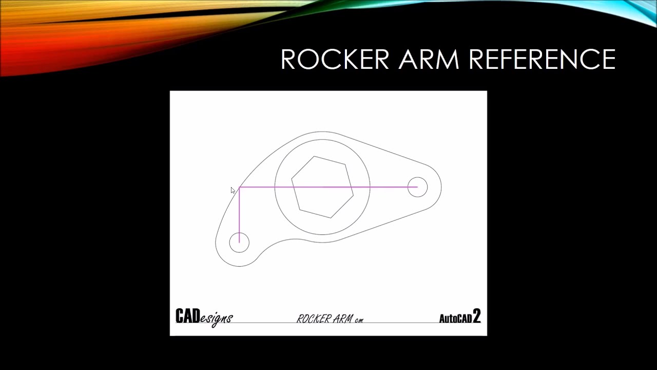 AutoCAD Rocker Arm Tutorial