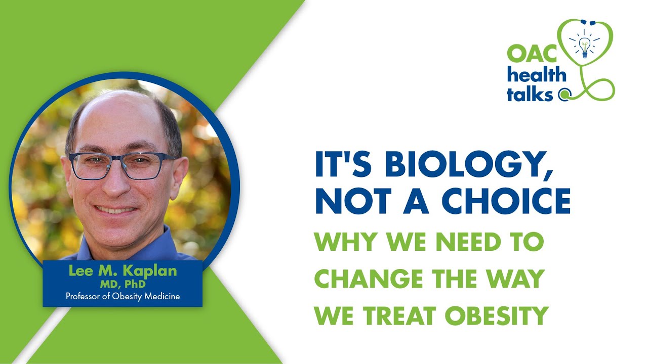 It's Biology, Not a Choice: Why We Need to Change the Way We Treat Obesity - Health Talks