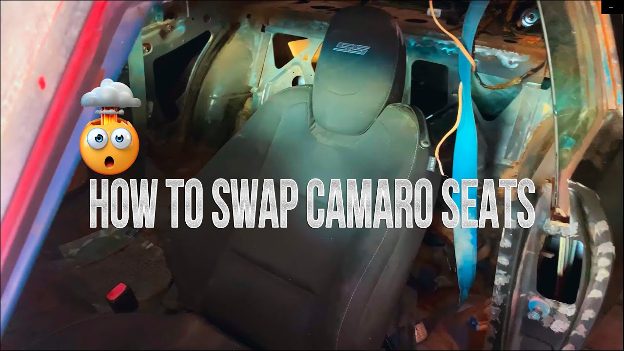 HOW TO SWAP CAMARO SEATS IN ANY CAR