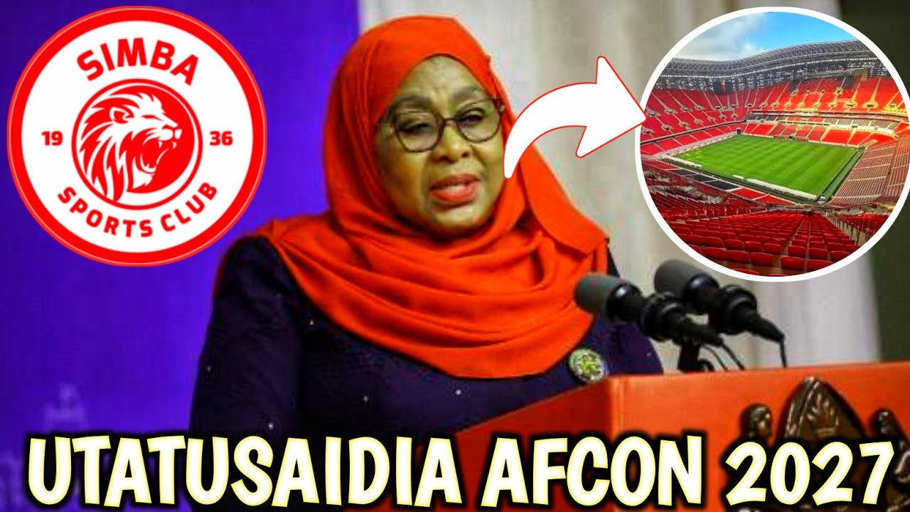 Mama Samia athibitisha uwanja Mpya wa Simba kutumika kwenye mashindano ya AFCON 2027, Tazama hapa