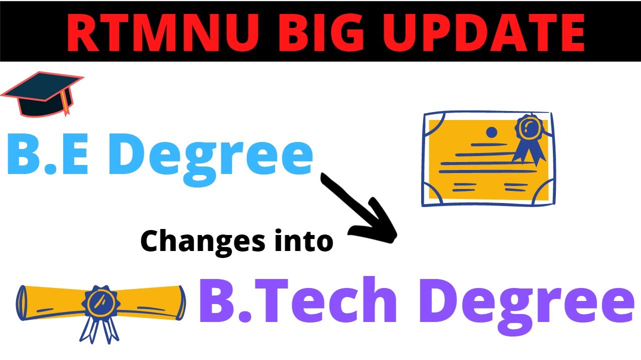 BE Degree Changes in BTech Degree | RTMNU Big Update on Engineering
