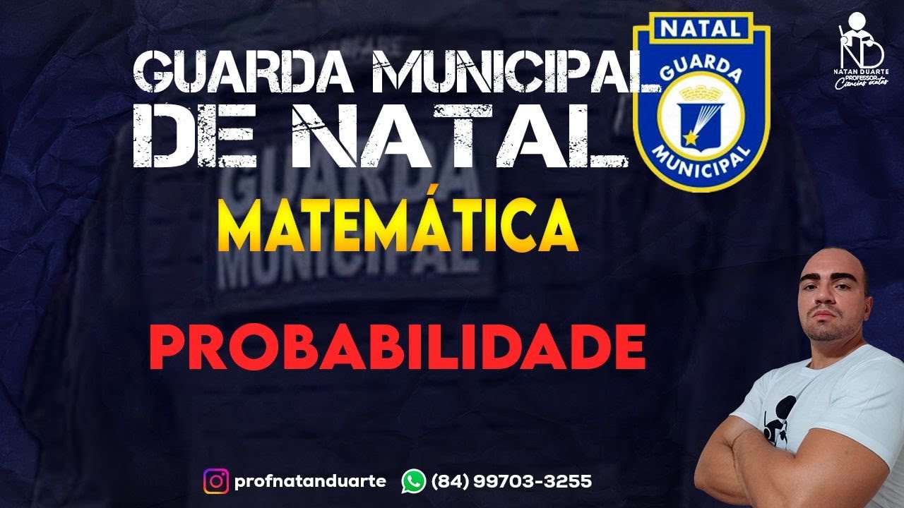 MATEMÁTICA QPP DE PROBABILIDADE   GUARDA MUNICIPAL DE NATAL