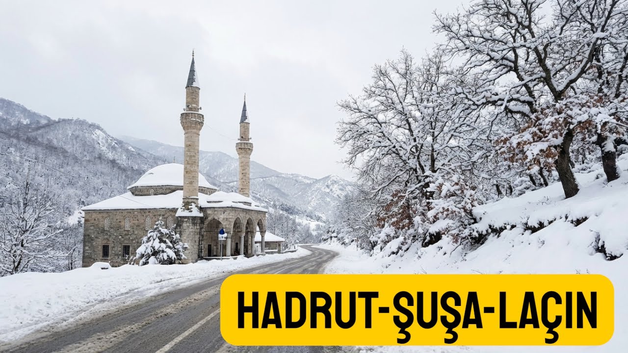 Xankəndi.Şuşa.Laçın.Hadrut.
