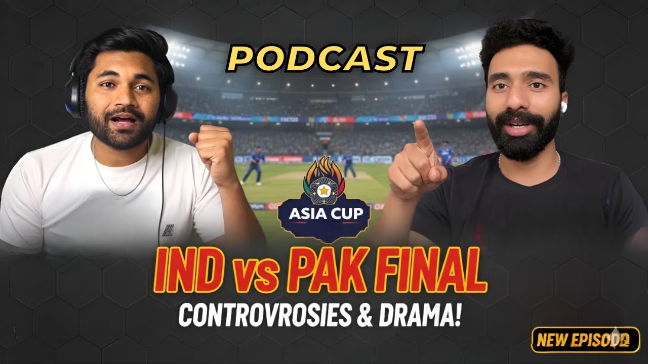 India vs Pakistan Asia Cup Final | Big Controversies & Cricket Talk 🎙️