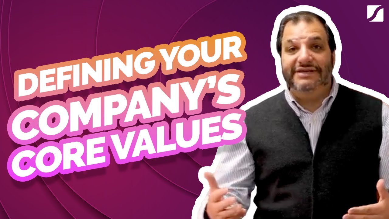 Defining Your Company’s Core Values