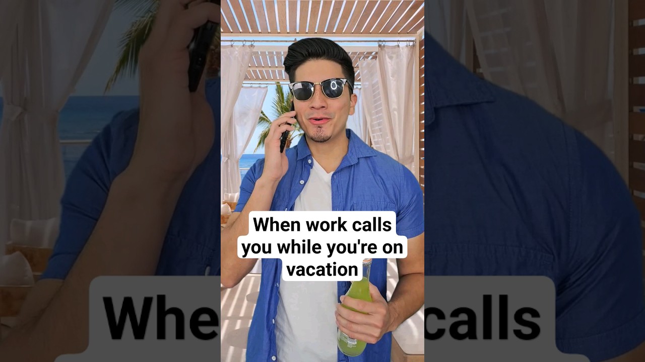 When your boss calls you on vacation