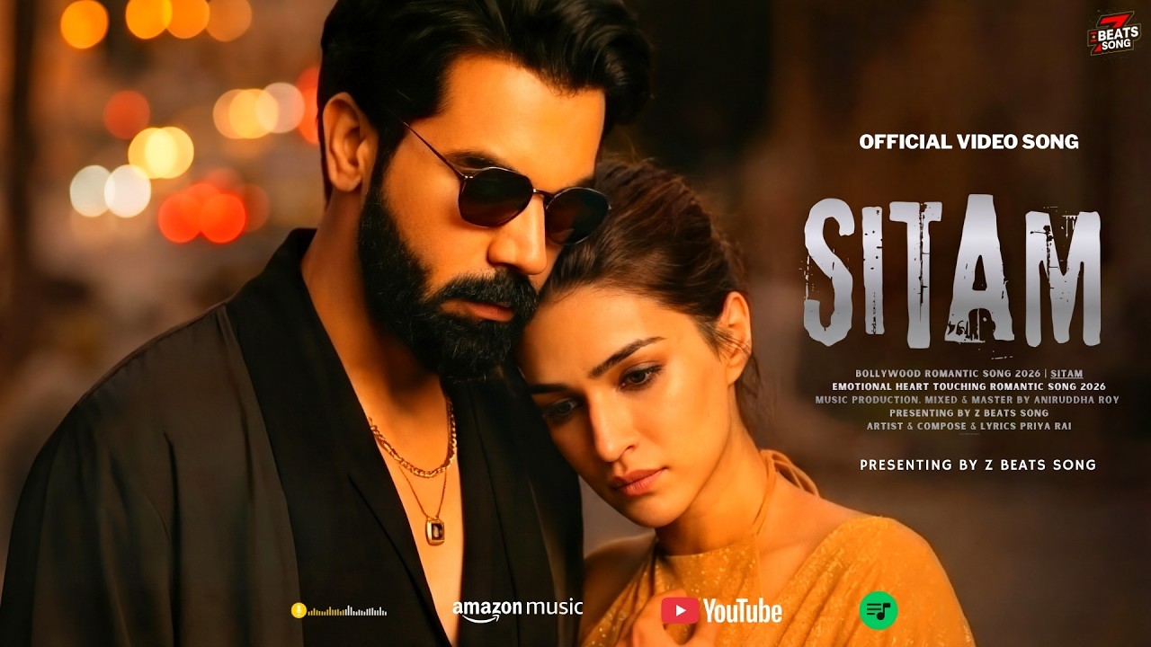 Sitam | Best Bollywood Romantic Song | Best Bollywood Romantic Heart Touching Song | New Song 2026