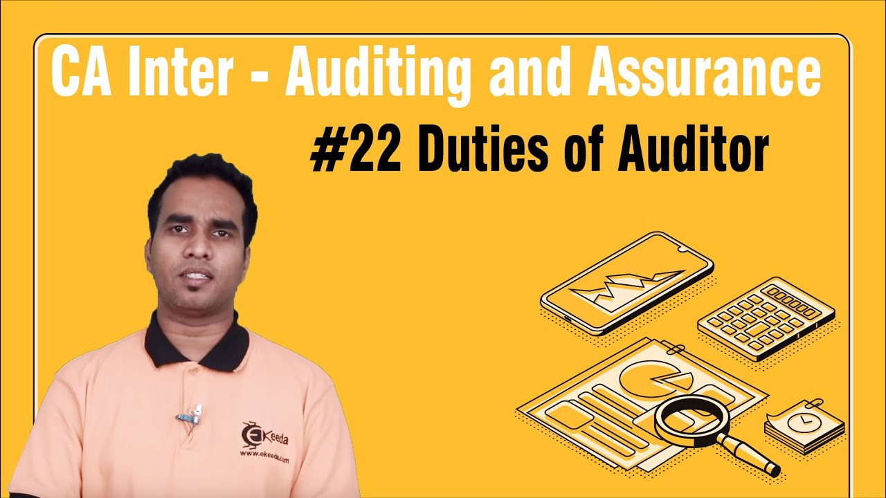 Duties of Auditor - Company Audit - Auditing and Assurance