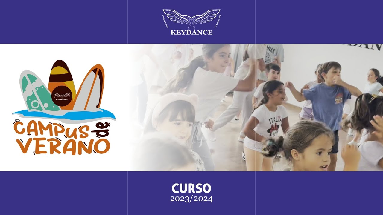 RESUMEN SUMMERCAMP | KEYDANCE 2023-24