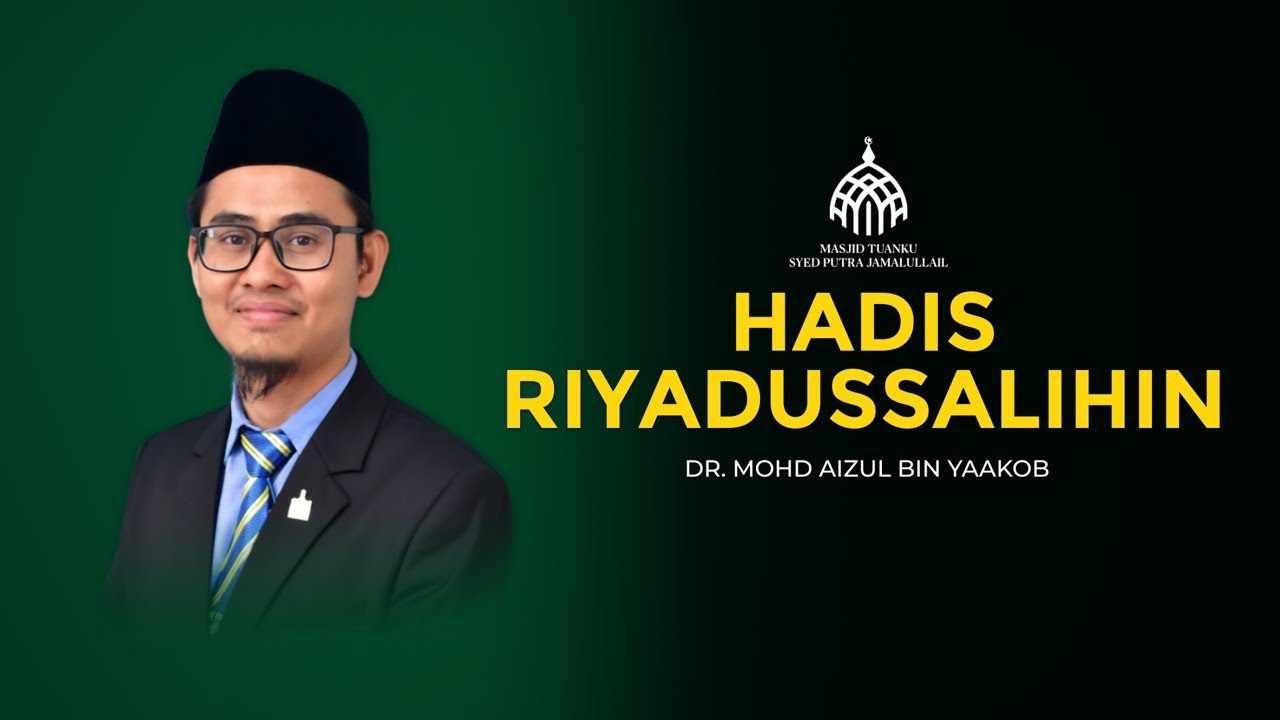 KULIAH MAGHRIB DI MASJID TUANKU SYED PUTRA JAMALULLAIL : DR MOHD AIZUL BIN YAAKOB