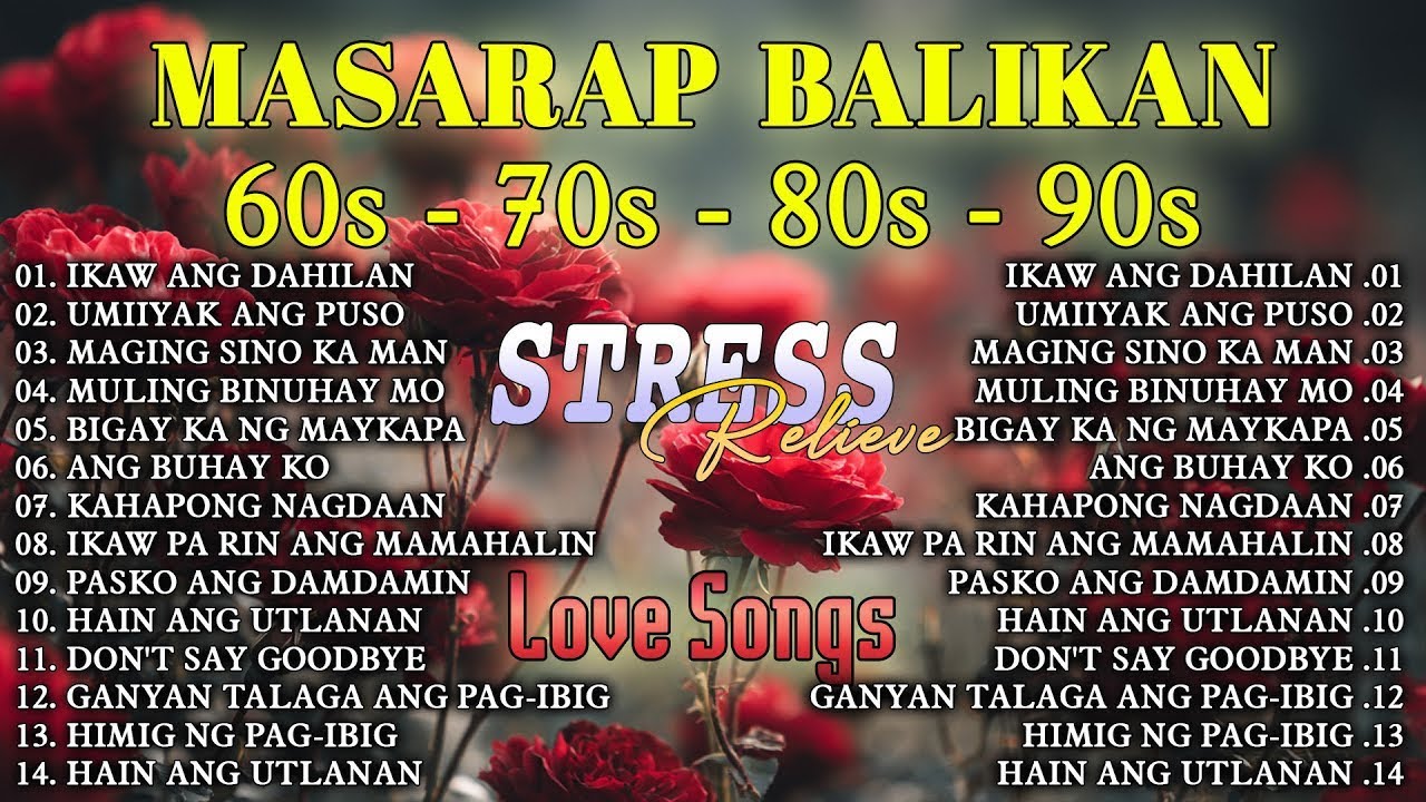 Tagalog Love Songs 80's 90's 🌹 Pure Tagalog Pinoy Old Love Songs 🌹Opm Masarap Balikan💕 OPM Songs#01