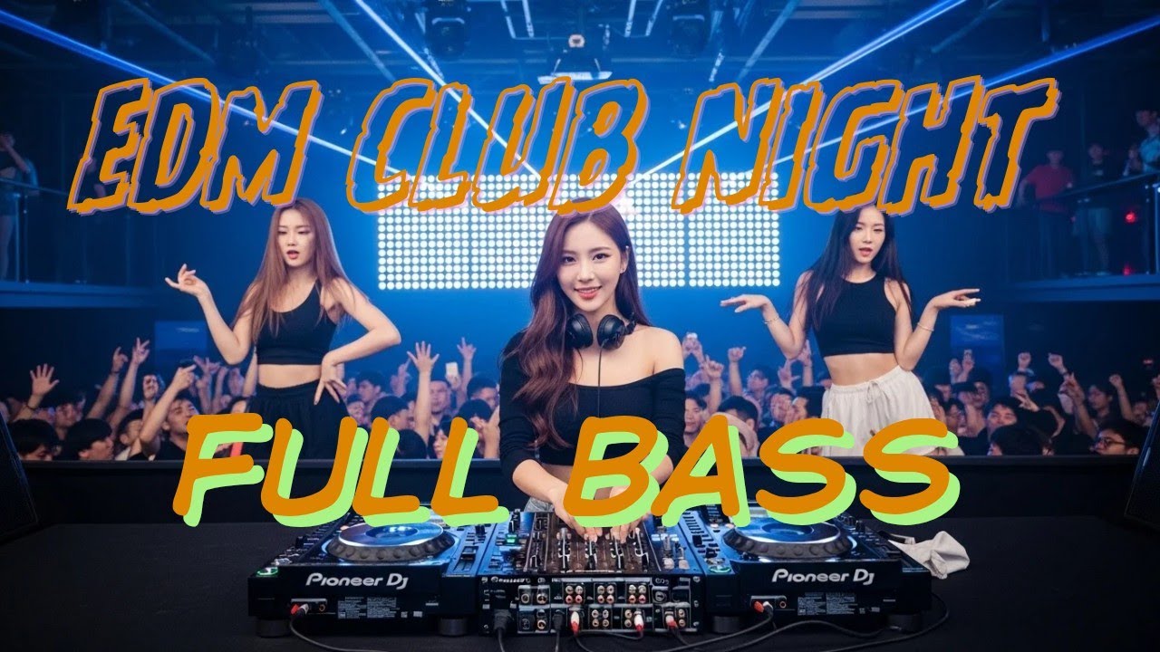 EDM CLUB NIGHT 🔥 FULL BASS | PARTY MIX 2026 #EDM #FullBass #ClubMix #Party2026 #DJMix #NightDrive