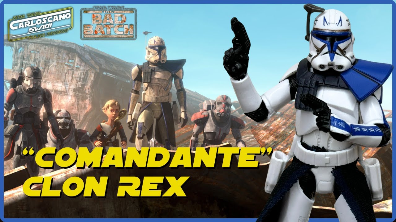 🔵CLONE COMMANDER REX (Misión en Bracca) | THE BAD BATCH (The Vintage Collection) ¡EL MEJOR REX TVC!