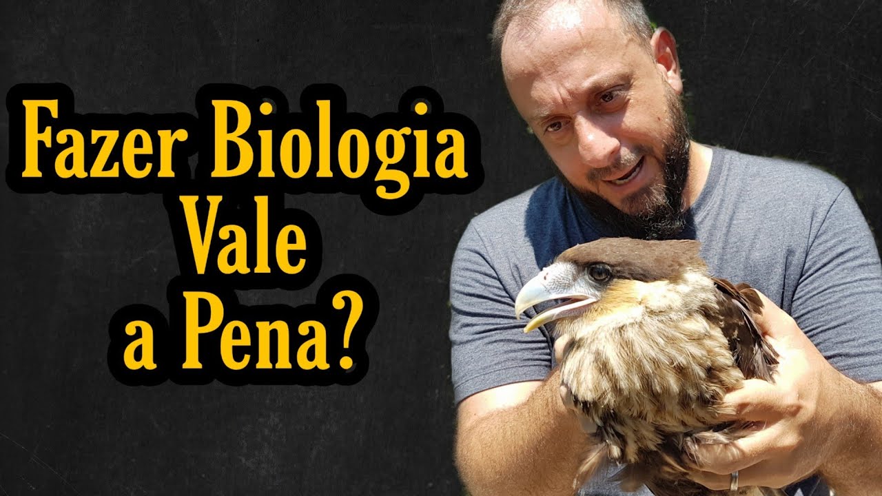 Ser Biólogo Vale a Pena?