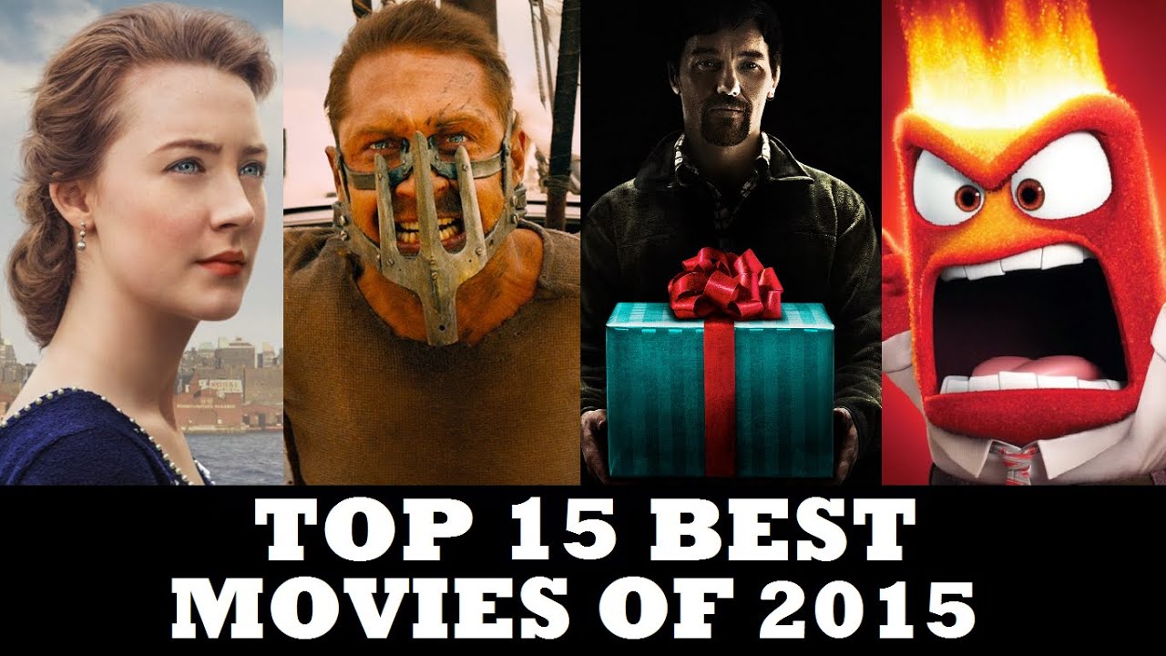 Top 15 BEST Movies of 2015