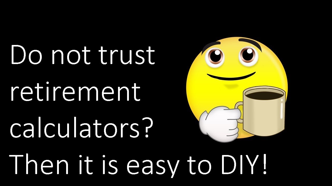 Do not trust retirement calculators? Then DIY with this retirement planning guide!