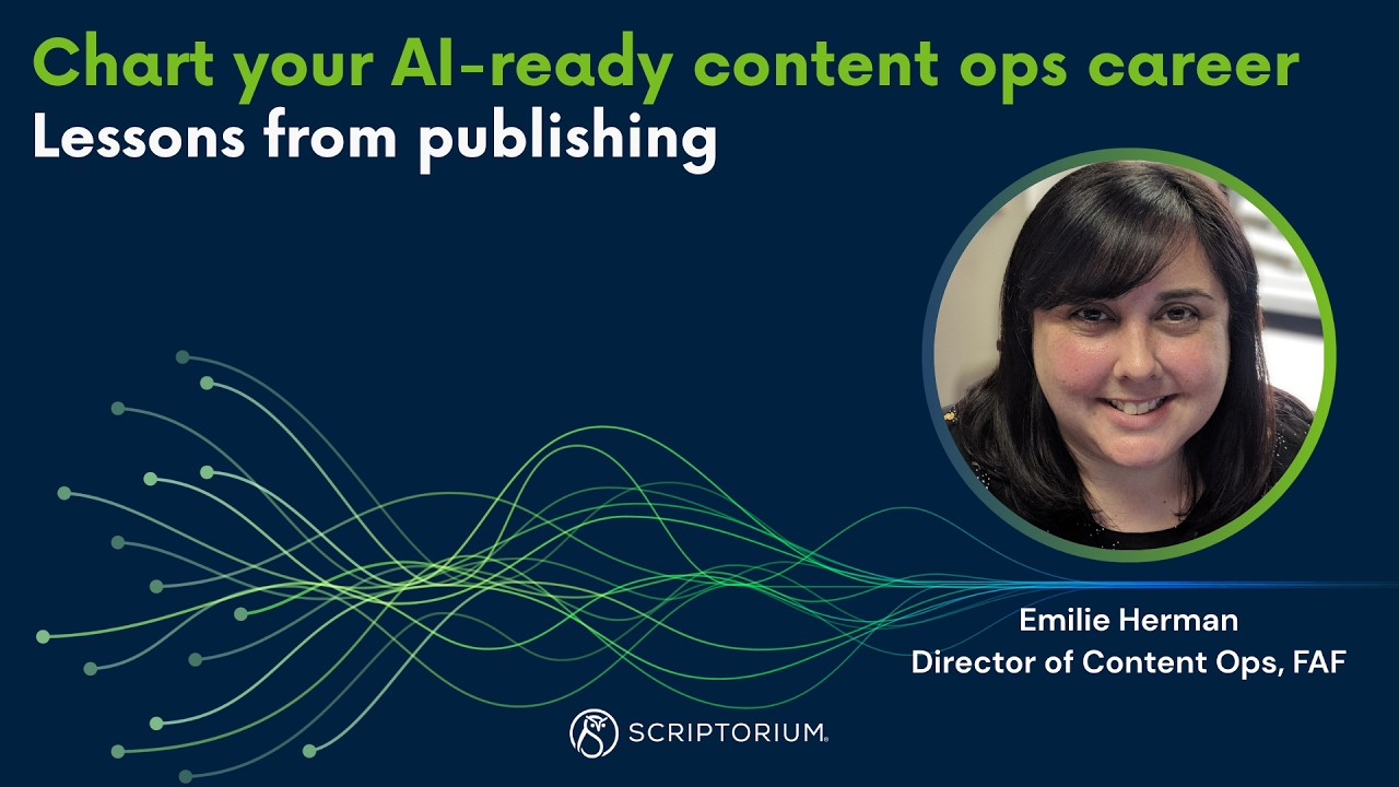 Chart your AI-ready content ops career, featuring Emilie Herman