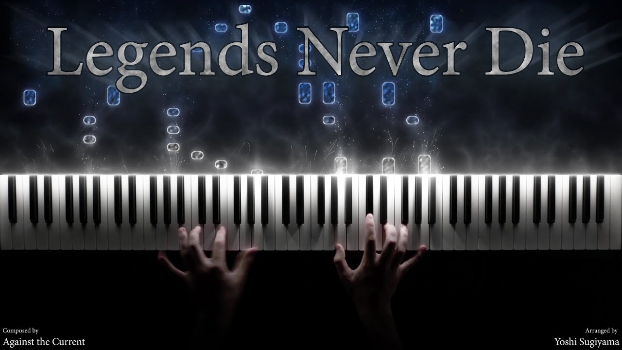 Legends Never Die - League Of Legends (Piano)