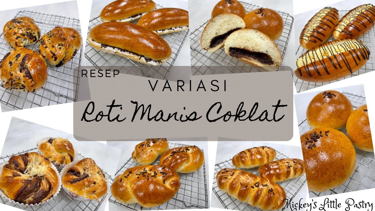 Variasi Roti Manis Coklat - Resep praktis untuk dicoba dirumah