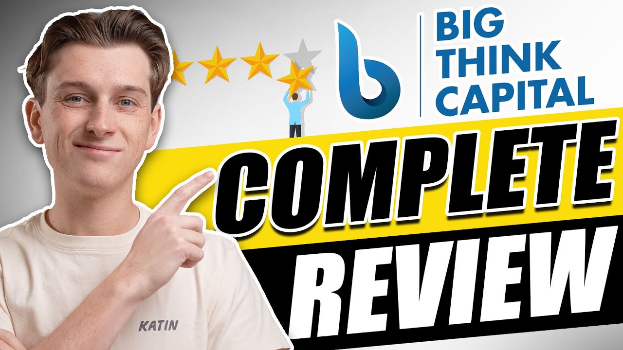 Big Think Capital Review: Best Business Financing?