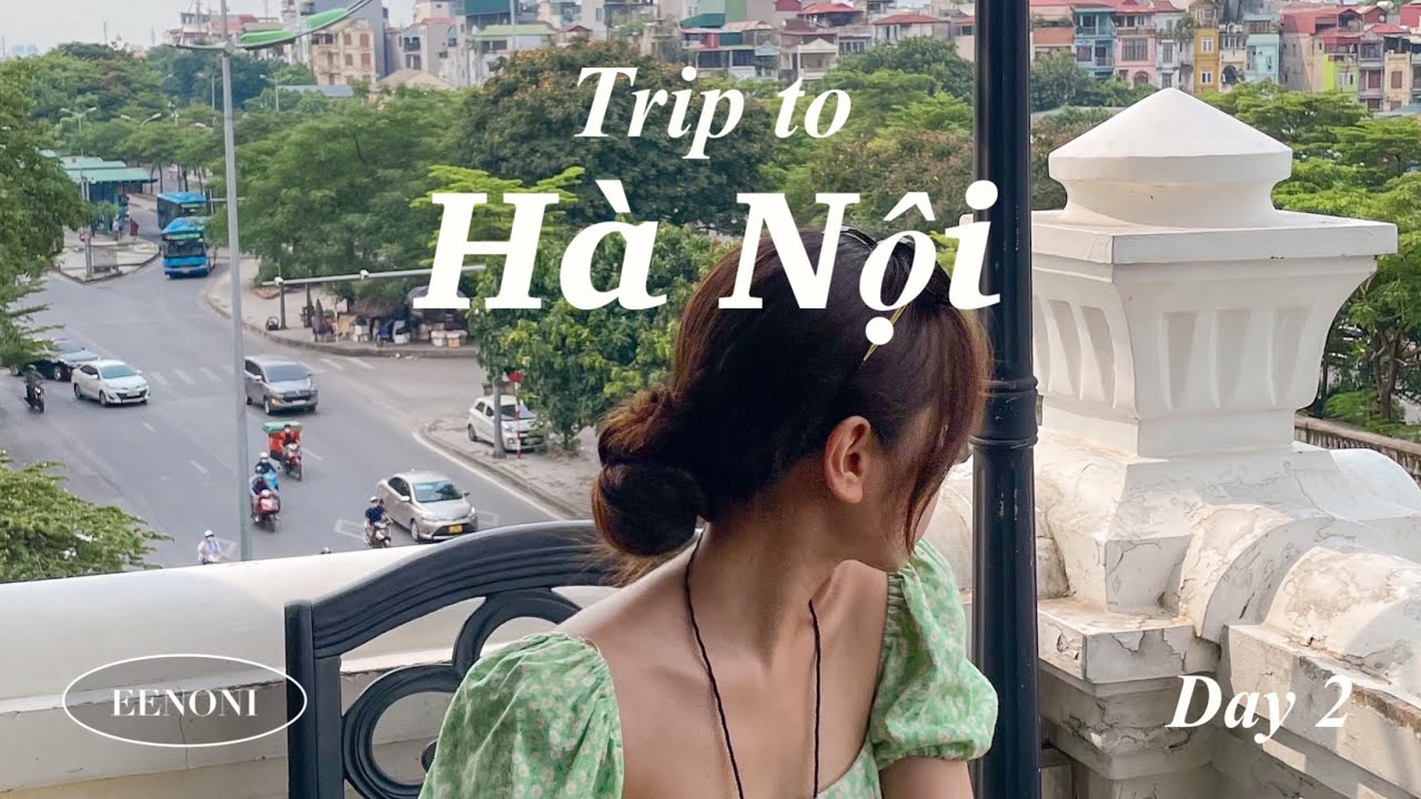 [여행 브이錄] 🇻🇳 베트남 하노이 2박 4일 Day 2 :: 롯데마트&bull;못부오이상&bull;호안끼엠&bull;세레인카페&bull;스푸파 반똠&bull;퍼러이