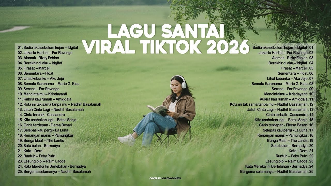 Lagu Santai Viral Tiktok 2026 — Lagu Trending 2026 | Pop Hits Indonesia 2026 by Valovadinata