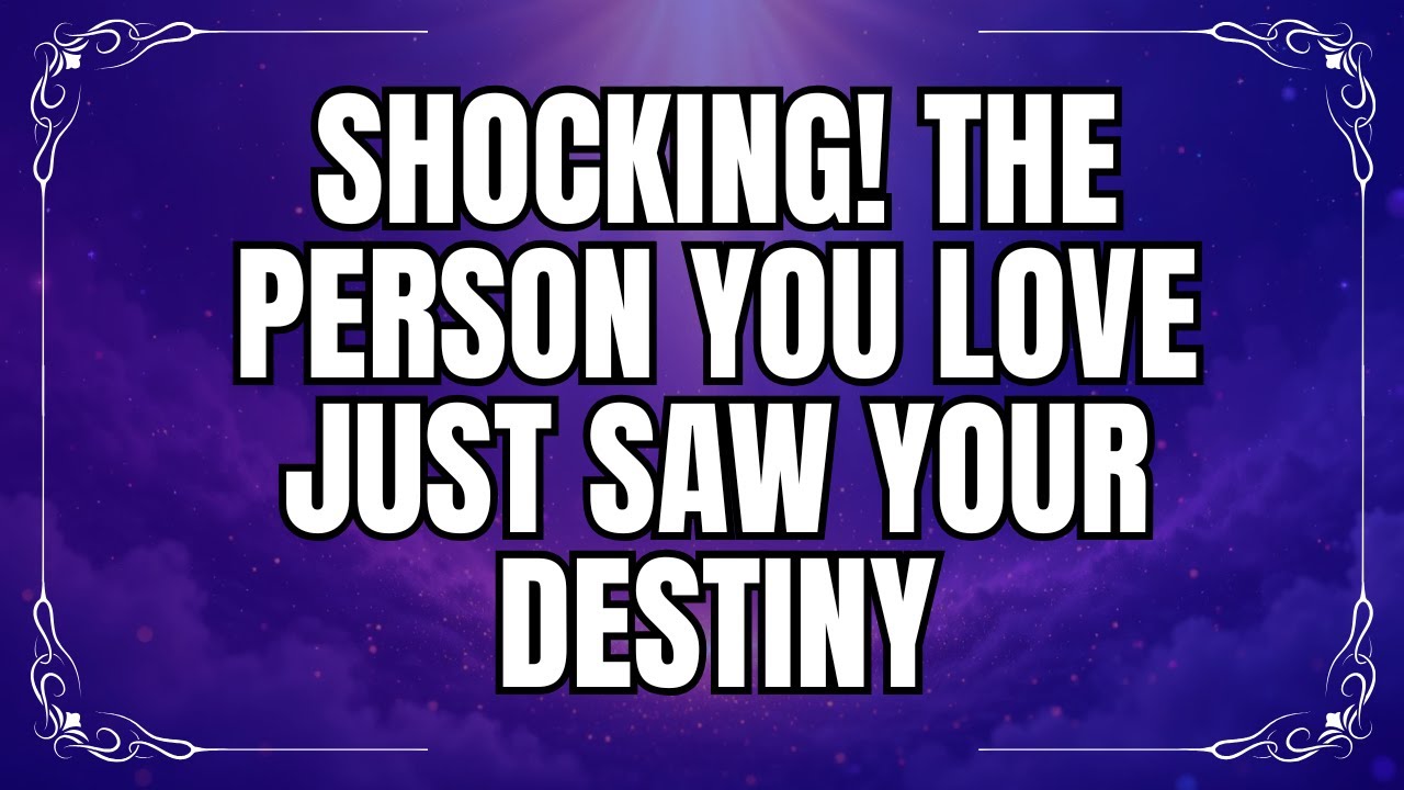 🚨❤️ SHOCKING! The PERSON You LOVE Just Saw Your DESTINY | Messages from the Angels