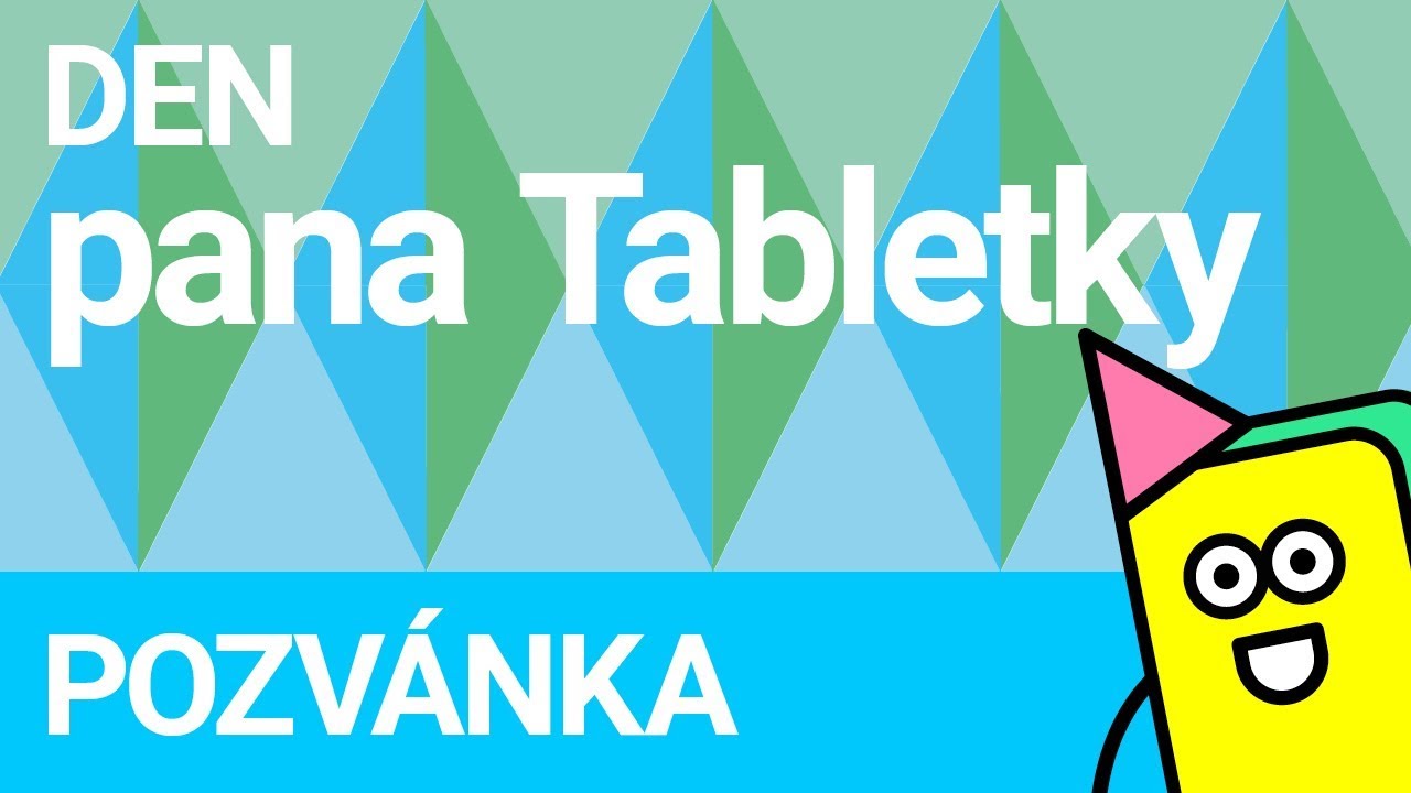 Den pana Tabletky &ndash; pozv&aacute;nka