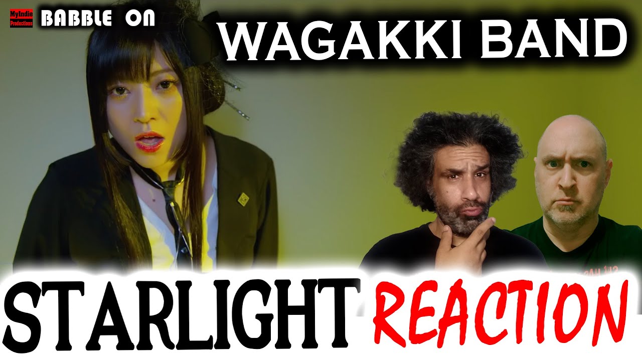 WAGAKKI BAND - STARLIGHT Reaction (Japanese Rock/Traditional) #tvthemesongs #wagakkiband 🔥🤘😁🤘🔥