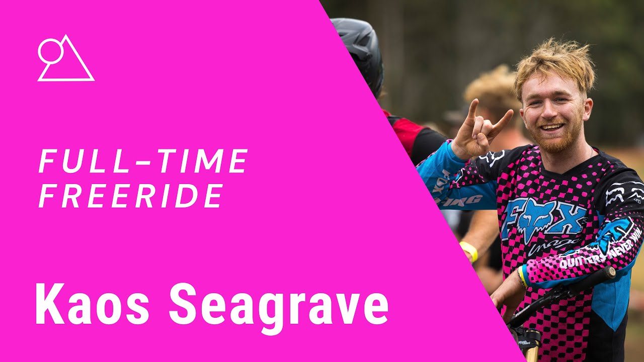 Kaos Seagrave - Full-Time Freeride
