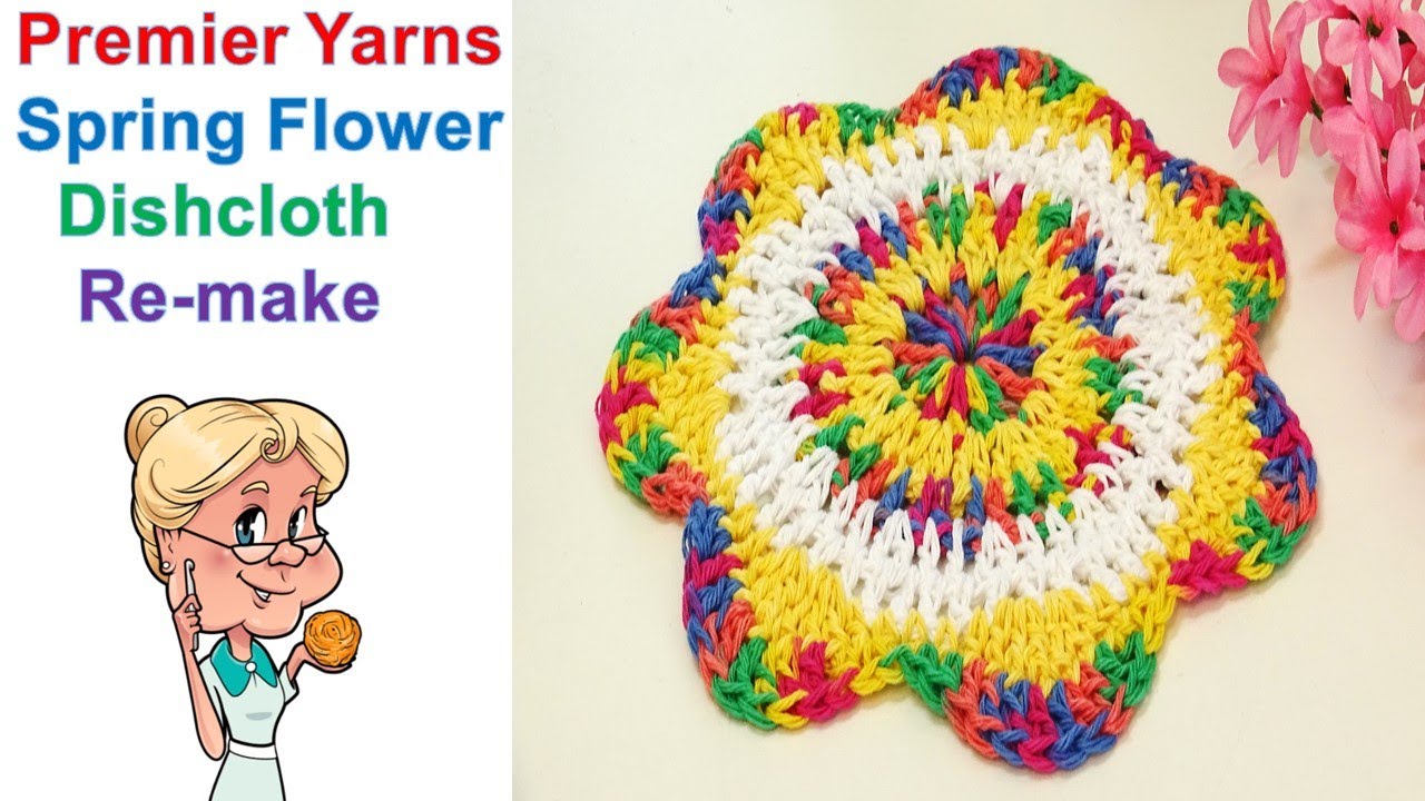 EASY CROCHET  Spring Flower Dishcloth Remake - Crochet Tutorial -  #MakeitPremier